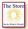 go to the Store for the Miracle Minded